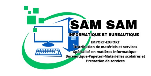 SAMSAM Informatique et Bureautique - Matériel Informatique au Sénégal